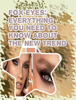 Fox eyes makeup trend